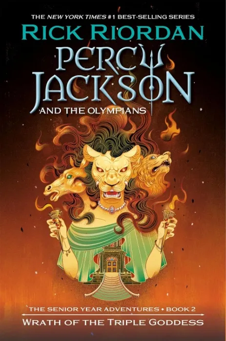 Percy Jackson and the Olympians: Wrath of the Triple Goddess: The Senior Year Adventures, Book 2 (Kindle)