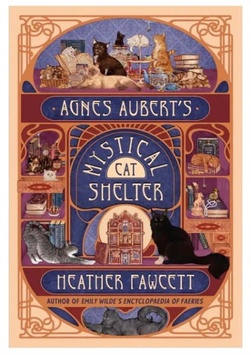 Agnes Aubert's Mystical Cat Shelter Hardcover