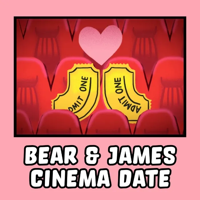 Cinema Date for Bear & James | 2 x Movie Tickets, Travel, Snacks & Drinks