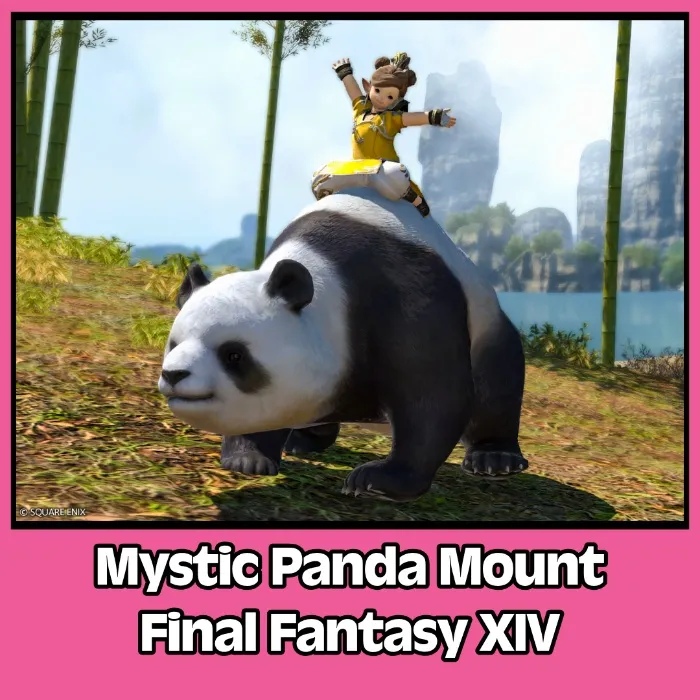 Mystic Panda Mount | Final Fantasy XIV 