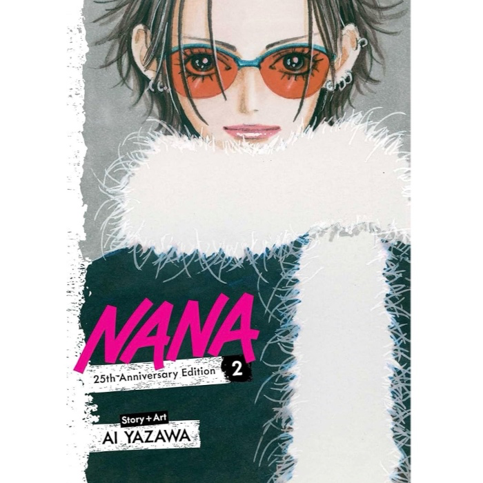 Nana 25th Anniversary Edition, Vol. 2: Volume 2 - Paperback
