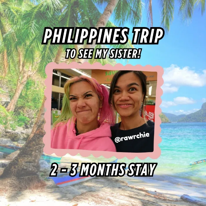 Philippines Fund! ✈️🌴 2-3 Months Trip To See My Sister! 💞