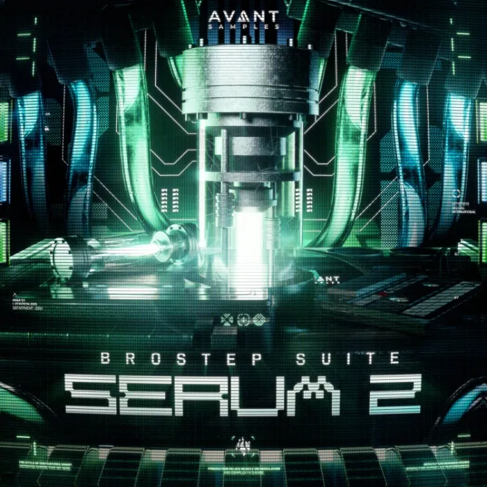 Avant Brostep Serum 2 - 01 - Avant Samples