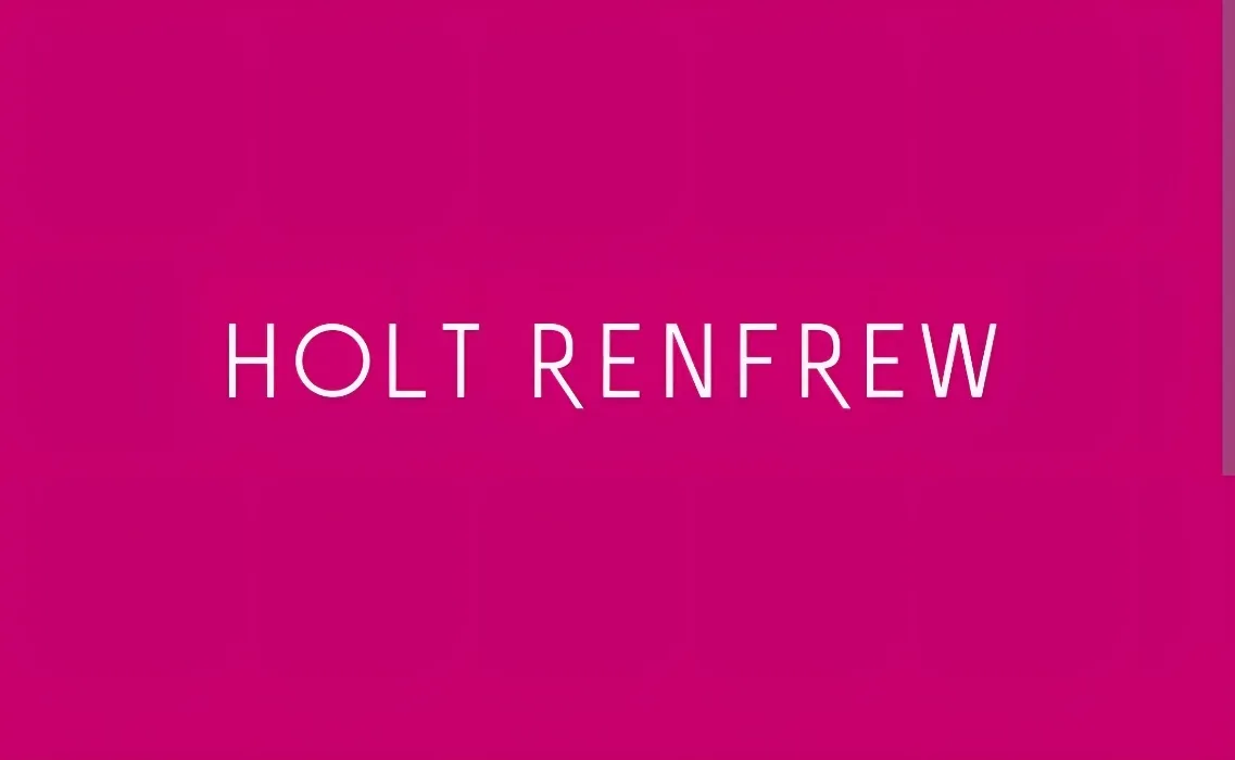Holt Renfrew 