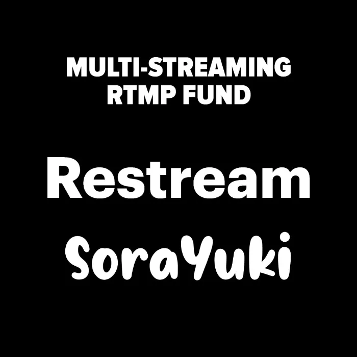Multi-Streaming RTMP Fund