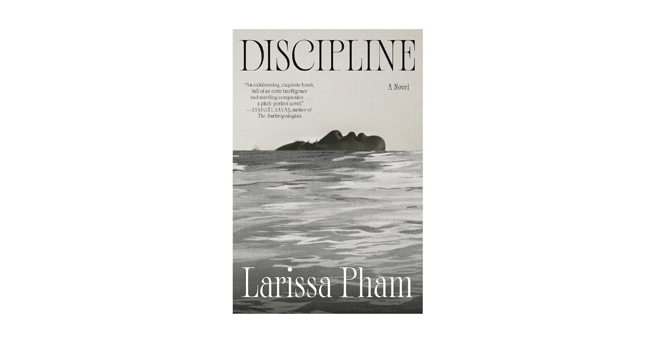 Discipline by Larissa Pham | Book