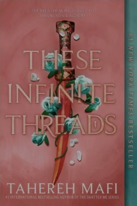 These Infinite Threads (This Woven Kingdom Series #2)